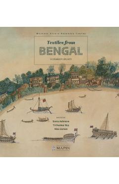 Coperta cărții 'Textiles from Bengal: A Shared Legacy - Sonia Ashmore'
