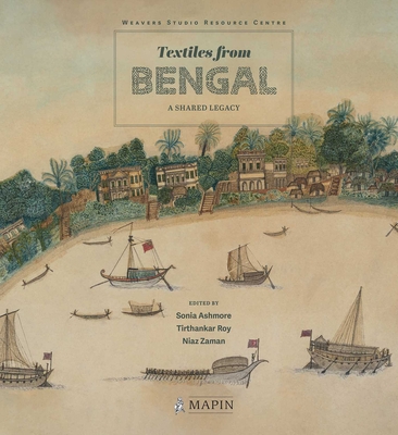 Coperta cărții 'Textiles from Bengal: A Shared Legacy - Sonia Ashmore'