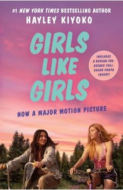 Coperta cărții 'Girls Like Girls: Movie Tie-In Edition - Hayley Kiyoko'
