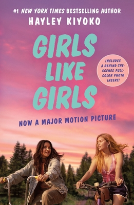 Coperta cărții 'Girls Like Girls: Movie Tie-In Edition - Hayley Kiyoko'