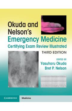 Coperta cărții 'Okuda and Nelson's Emergency Medicine Certifying Exam Review Illustrated - Yasuharu Okuda'