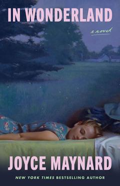 Coperta cărții 'In Wonderland - Joyce Maynard'