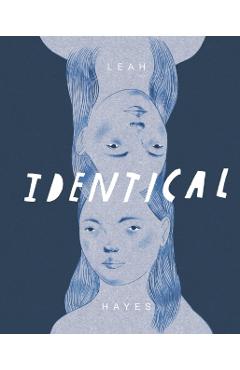 Coperta cărții 'Identical - Leah Hayes'