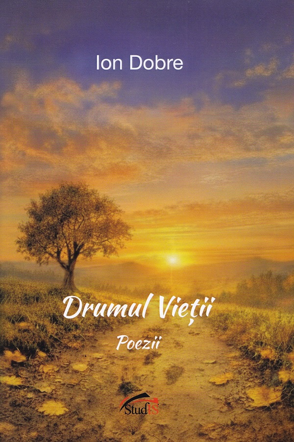 Coperta cărții 'Drumul vieții - Ion Dobre'