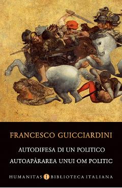 Coperta cărții 'Autodifesa di un politico. Autoapărarea unui om politic - Francesco Guicciardini'
