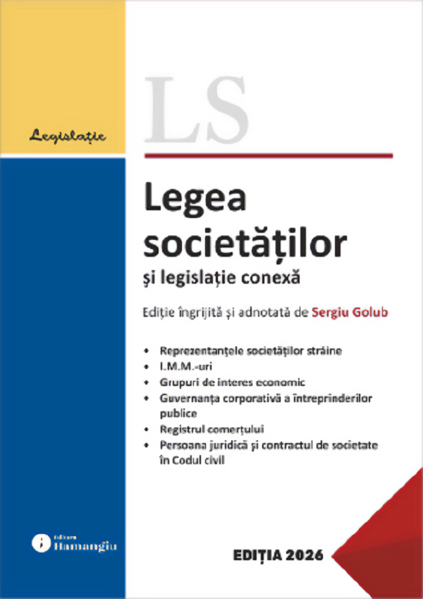Coperta cărții 'Legea societăților și legislație conexă Act. 23 Februarie 2026'