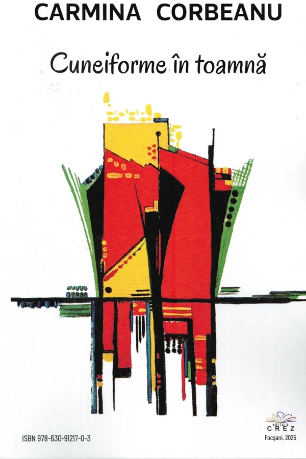 Coperta cărții 'Cuneiforme în toamnă - Carmina Corbeanu'