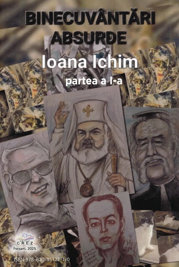 Coperta cărții 'Binecuvântări absurde. Partea 1 - Ioana Ichim'