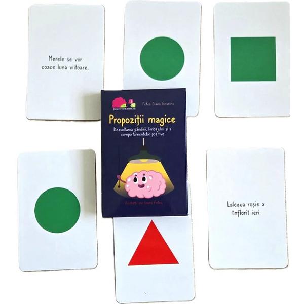 Propozitii magice. Dezvoltarea gandirii, limbajului si a comportamentelor pozitive - Diana Fetea Geanina