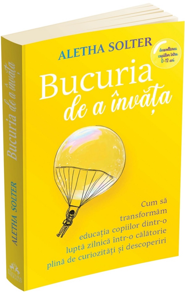 Bucuria de a invata - Aletha Solter