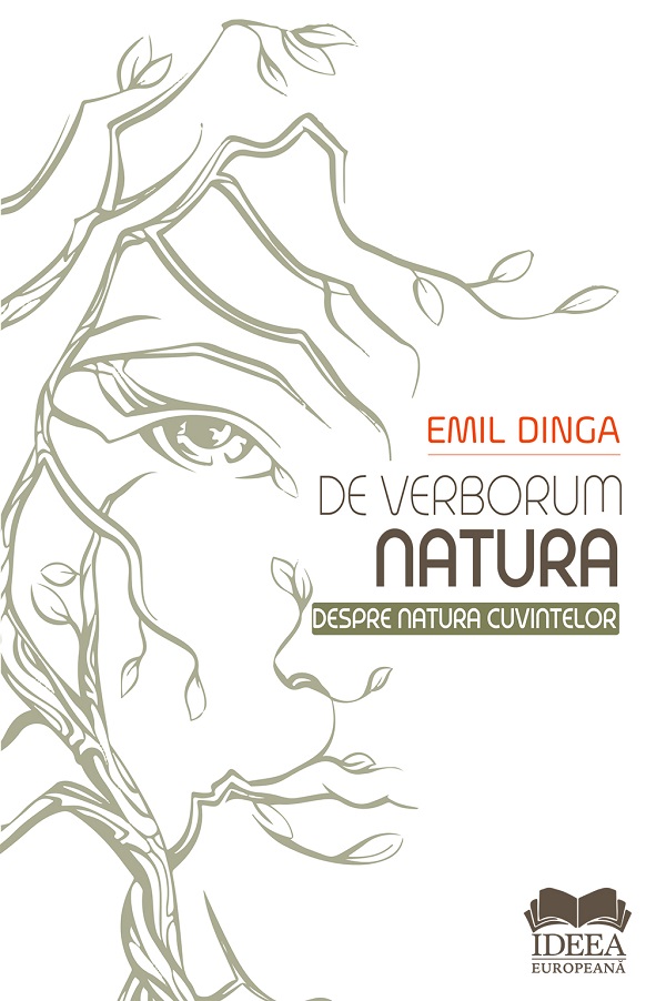 De verborum natura. Despre natura cuvintelor - Emil Dinga