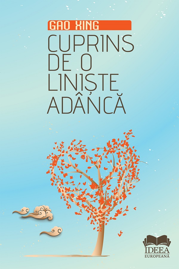 Cuprins de o liniste adanca - Gao Xing