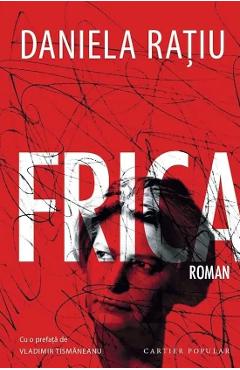 Coperta cărții 'Frica Ed.2026 - Daniela Ratiu'