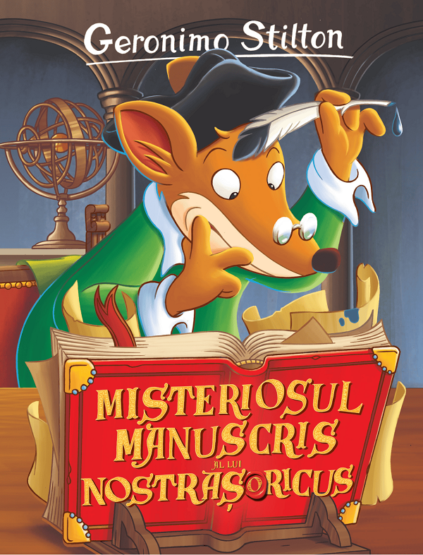 Coperta cărții 'Misteriosul manuscris al lui Nostrașoricus - Geronimo Stilton'