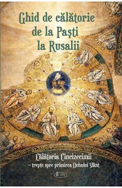 Coperta cărții 'Ghid de călătorie de la Paști la Rusalii'