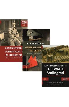 Coperta cărții 'Pachet 3 cărți: Al Doilea Razboi Mondial - Adrian Scrieciu, B.H. Liddell Hart, Hans-Detlef Herhudt Von Rohden'