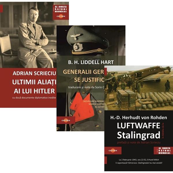 Pachet 3 carti: Al Doilea Razboi Mondial - Adrian Scrieciu, B.H. Liddell Hart, Hans-Detlef Herhudt Von Rohden