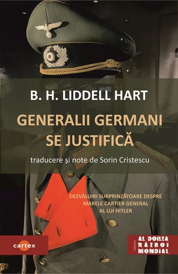 Coperta cărții 'Pachet 3 cărți: Al Doilea Razboi Mondial - Adrian Scrieciu, B.H. Liddell Hart, Hans-Detlef Herhudt Von Rohden'