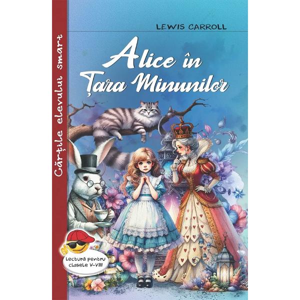 Pachet 2 carti: Alice in Tara Minunilor + Alice in Tara Oglinzilor - Lewis Carroll