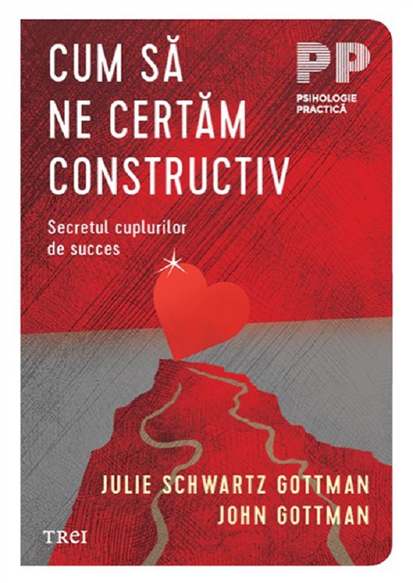 Coperta cărții 'Cum să ne certăm constructiv - Julie Schwartz Gottman, John Gottman'