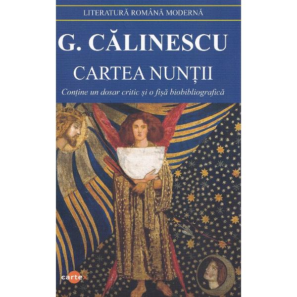 Pachet 2 carti: Cartea nuntii + Enigma Otiliei - George Calinescu