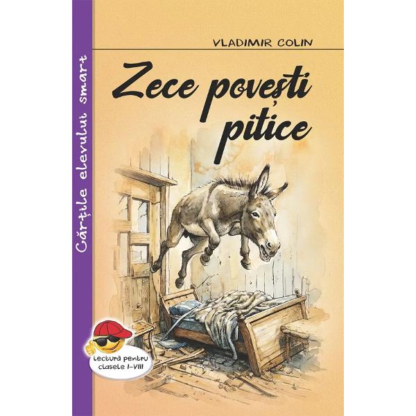 Pachet 3 carti: Zece povesti pitice + Legendele Tarii lui Vam + Basmele Omului - Vladimir Colin