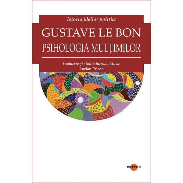 Pachet 2 carti: Delirul + Psihologia multimilor - Marin Preda, Gustave le Bon