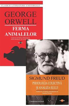 Coperta cărții 'Pachet 2 cărți: Ferma animalelor + Psihologia colectivă și analiza eului - George Orwell, Sigmund Freud'