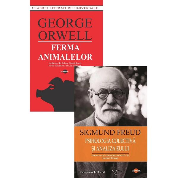 Pachet 2 carti: Ferma animalelor + Psihologia colectiva si analiza eului - George Orwell, Sigmund Freud
