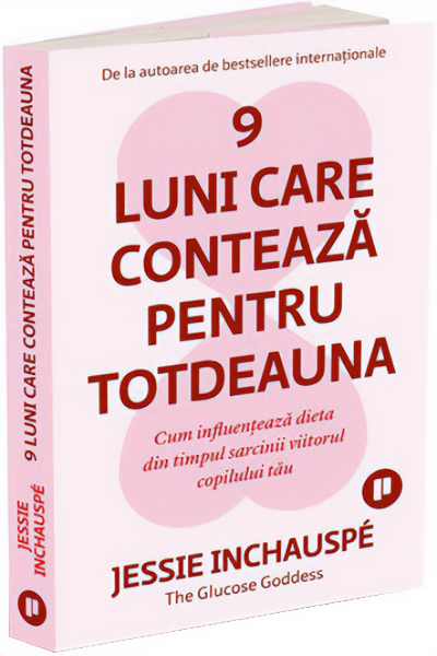 Coperta cărții '9 luni care contează pentru totdeauna - Jessie Inchauspe'
