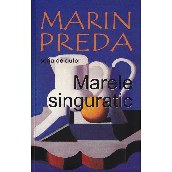 Pachet 12 carti: Marin Preda - Marin Preda