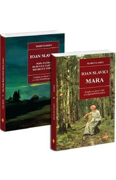 Coperta cărții 'Pachet 2 cărți: Ioan Slavici. Mara + Popa Tanda. Budulea Taichii. Moara cu noroc - Ioan Slavici'