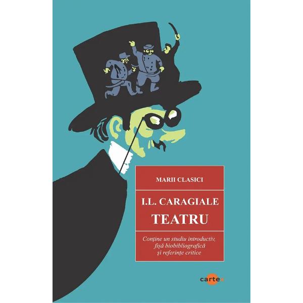 Pachet 3 carti: Teatru - Barbu Delavrancea, Ion Luca Caragiale, Liviu Rebreanu