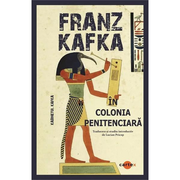 Pachet 3 carti: Metamorfoza + In colonia penitenciara + Procesul - Franz Kafka