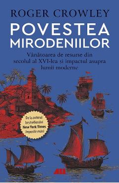 Coperta cărții 'Povestea mirodeniilor - Roger Crowley'