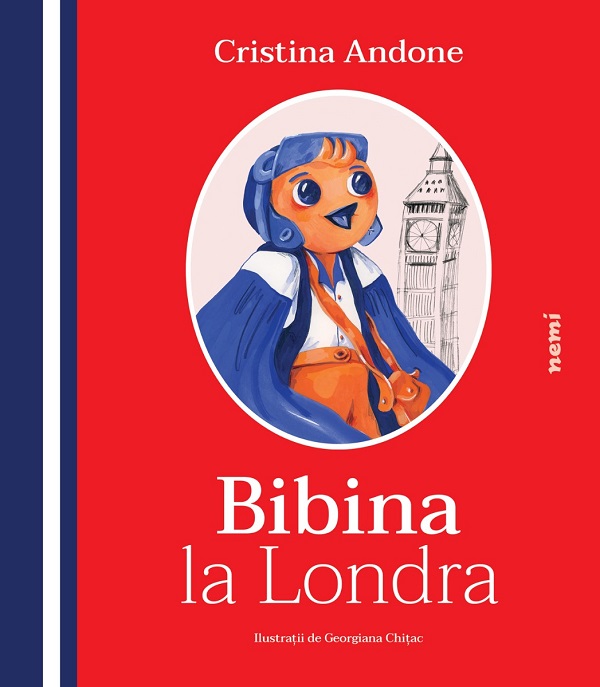 Coperta cărții 'Bibina la Londra - Cristina Andone'