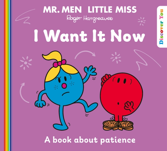Coperta cărții 'Mr Men Little Miss: I Want it Now -'