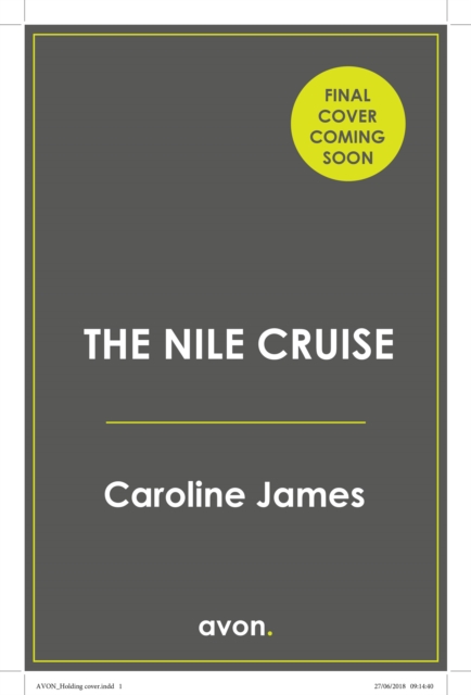 Coperta cărții 'Nile Cruise - Caroline James'