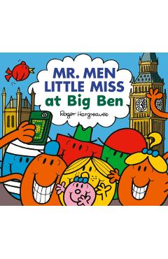 Coperta cărții 'Mr. Men Little Miss at Big Ben - Adam Hargreaves'