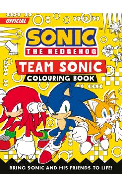 Coperta cărții 'Sonic the Hedgehog Team Sonic Colouring Book -'