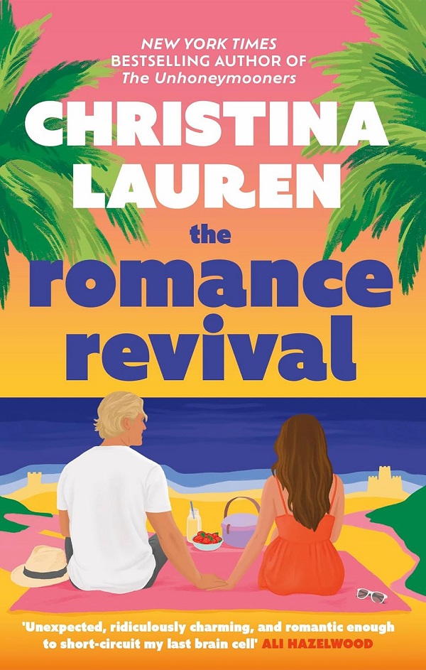 Coperta cărții 'The Romance Revival - Christina Lauren'