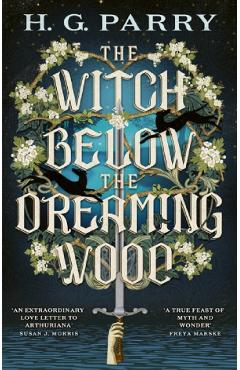 Coperta cărții 'The Witch Below the Dreaming Wood - H. G. Parry'