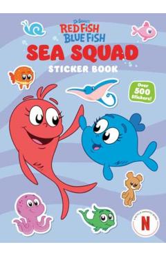Coperta cărții 'Sea Squad Sticker Book (Dr. Seuss's Red Fish Blue Fish) - Theodor S|random House Geisel'