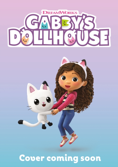 Coperta cărții 'DreamWorks Gabby's Dollhouse: Easy Colouring Book -'