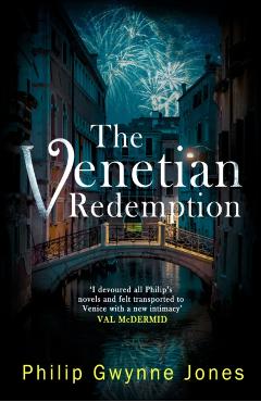 Coperta cărții 'Venetian Redemption - Philip Gwynne Jones'