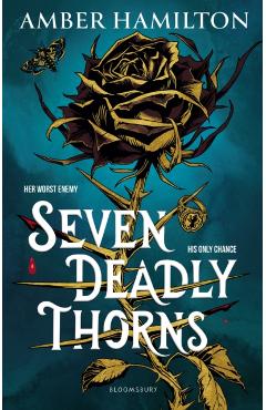Seven Deadly Thorns - Amber Hamilton