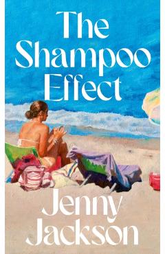 Shampoo Effect - Jenny Jackson