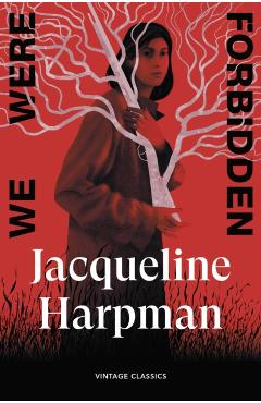 Coperta cărții 'We Were Forbidden - Jacqueline Harpman'