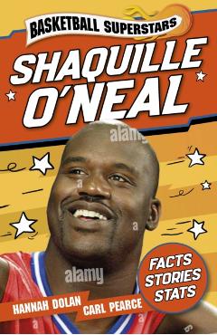 Coperta cărții 'Basketball Superstars: Shaquille O’Neal - Hannah Dolan'