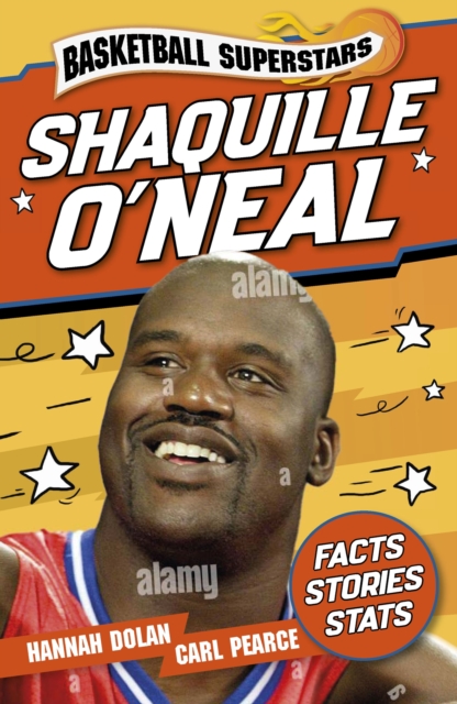 Coperta cărții 'Basketball Superstars: Shaquille O’Neal - Hannah Dolan'